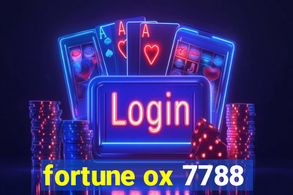 fortune ox 7788